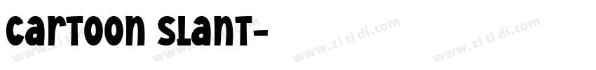 Cartoon Slant字体转换